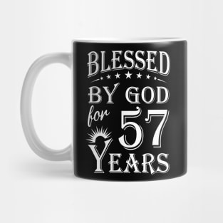 Blessed By God For 57 Years Christian Mug